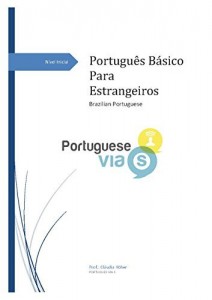 Baixar Portugu&eacute;s B&aacute;sico I: Primeiros vocabul&aacute;rios em Portugu&ecirc;s pdf, epub, eBook