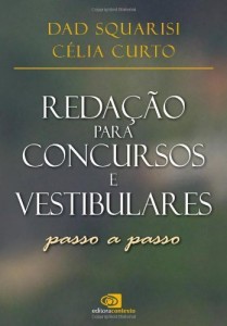 Baixar Reda&ccedil;&atilde;o para concursos e vestibulares – passo a passo pdf, epub, eBook