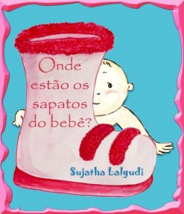 Baixar Children”s Portuguese Books: Livro infantil. Onde est&atilde;o os sapatos do beb&ecirc; – Um livro de imagens para beb&ecirc;s: Livros… pdf, epub, eBook