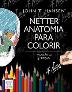 Baixar Netter Anatomia para Colorir 2&ordf; Edi&ccedil;&atilde;o pdf, epub, eBook