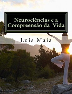 Baixar Neurociências e a Compreensão da  Vida: Aportes de Neurociências pdf, epub, eBook