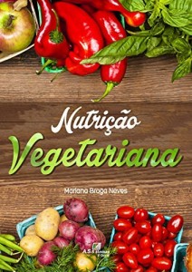 Baixar Nutri&ccedil;&atilde;o Vegetariana pdf, epub, eBook