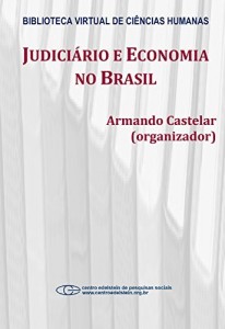 Baixar Judici&aacute;rio e economia no Brasil pdf, epub, eBook