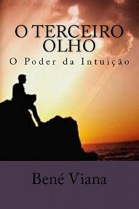 Baixar O Terceiro Olho: O Poder da Intuição pdf, epub, eBook