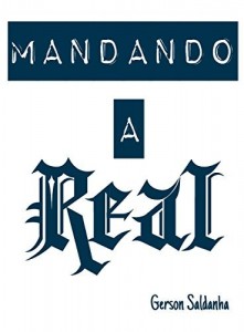 Baixar Mandando A Real pdf, epub, eBook