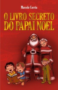 Baixar O Livro Secreto do Papai Noel pdf, epub, eBook