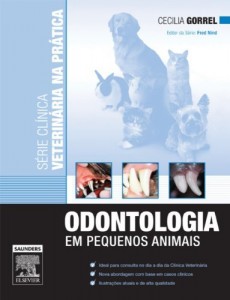 Baixar Odontologia em Pequenos Animais – S&eacute;rie Cl&iacute;nica Vet na Pr&aacute;tica 1&ordf; Edi&ccedil;&atilde;o pdf, epub, eBook