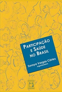 Baixar Participação e saúde no Brasil pdf, epub, eBook