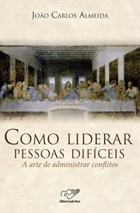 Baixar Como liderar pessoas difíceis pdf, epub, eBook