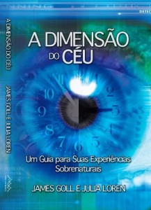 Baixar A Dimens&atilde;o do C&eacute;u: Um guia para suas experi&ecirc;ncias sobrenaturais pdf, epub, eBook