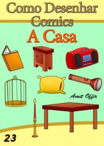 Baixar Como Desenhar Comics: A Casa (Livros Infantis Livro 23) pdf, epub, eBook