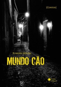 Baixar Mundo Cão pdf, epub, eBook