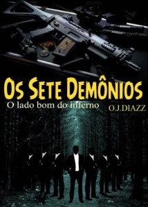 Baixar Os Sete Dem&ocirc;nios: o Lado Bom do Inferno pdf, epub, eBook