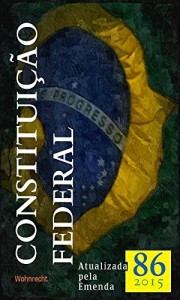 Baixar Constituição Federal: Atualizada pela Emenda Constitucional 86/2015 pdf, epub, eBook