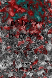 Baixar Dr. Horrible e  Dr. Gruselitch   Sexo, sangue e Heavy Metal  Parte 2 fodido na bunda pdf, epub, eBook