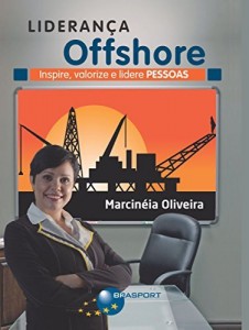 Baixar Lideran&ccedil;a Offshore: Inspire, valorize e lidere Pessoas pdf, epub, eBook