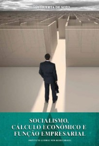 Baixar Socialismo, Cálculo Econômico e Função Empresarial pdf, epub, eBook