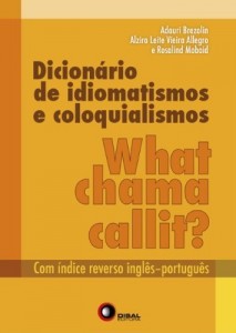Baixar Dicion&aacute;rio de idiomatismos e coloquialismos – Whatchamacallit? pdf, epub, eBook