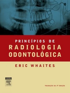 Baixar Princ&iacute;pios de Radiologia Odontol&oacute;gica pdf, epub, eBook