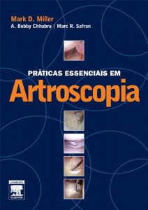 Baixar Pr&aacute;ticas Essenciais em Artroscopia 1&ordf; Edi&ccedil;&atilde;o pdf, epub, eBook
