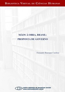 Baixar M&atilde;os &agrave; obra, Brasil: proposta de governo pdf, epub, eBook