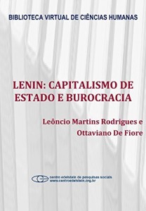 Baixar Lenin: capitalismo de estado e burocracia pdf, epub, eBook