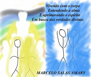 Baixar Vivendo com o corpo Entendendo a alma E aprimorando o espírito Em busca das verdades divinas pdf, epub, eBook