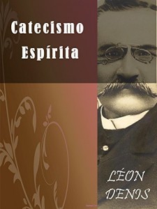 Baixar Catecismo Espírita pdf, epub, eBook