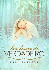Baixar Em busca do Verdadeiro pdf, epub, eBook