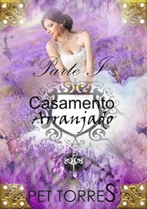 Baixar Casamento arranjado : Parte I pdf, epub, eBook
