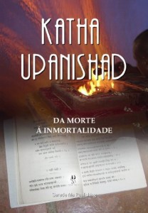 Baixar Katha Upanishad: Da Morte &agrave; Imortalidade pdf, epub, eBook