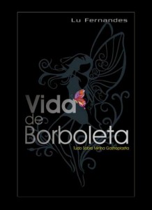 Baixar Vida de Borboleta: "Tudo Sobre a Minha Gastroplastia" pdf, epub, eBook