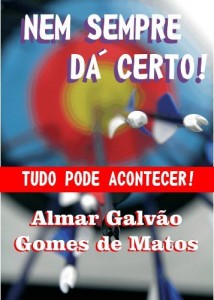Baixar Nem Sempre Dá Certo (Portuguese Edition) pdf, epub, eBook