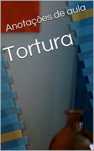 Baixar Tortura pdf, epub, eBook
