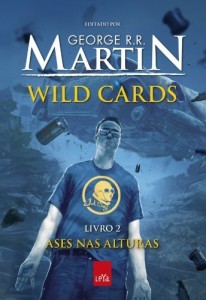 Baixar Wild Cards: ases nas alturas – Livro 2 pdf, epub, eBook