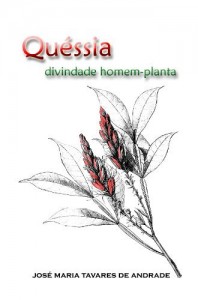 Baixar Qu&eacute;ssia, divindade homem-planta pdf, epub, eBook