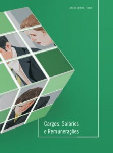 Baixar Cargos, sal&aacute;rios e remunera&ccedil;&atilde;o pdf, epub, eBook