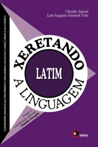 Baixar Xeretando a linguagem em latim pdf, epub, eBook