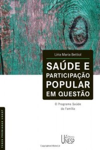 Baixar Sa&uacute;de e participa&ccedil;&atilde;o popular em quest&atilde;o pdf, epub, eBook