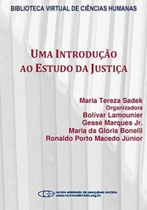 Baixar Uma introdu&ccedil;&atilde;o ao estudo da justi&ccedil;a pdf, epub, eBook