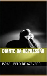 Baixar DIANTE DA DEPRESS&Acirc;O pdf, epub, eBook