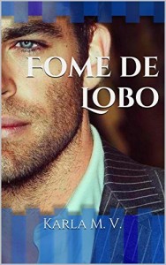 Baixar Fome de Lobo pdf, epub, eBook