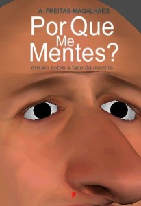 Baixar Por Que Me Mentes? Ensaio Sobre a Face da Mentira pdf, epub, eBook