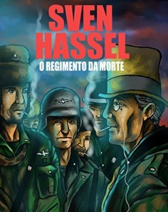 Baixar O Regimento da Morte: Edição em português (Série guerra Sven Hassel) pdf, epub, eBook