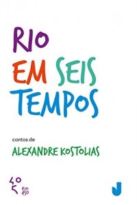 Baixar Rio em seis tempos pdf, epub, eBook