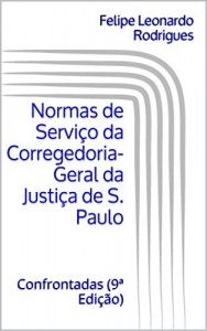 Baixar Normas de Serviço da Corregedoria confrontadas: Tabelionato de Notas (2016) pdf, epub, eBook