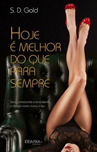 Baixar Hoje é melhor do que para sempre pdf, epub, eBook