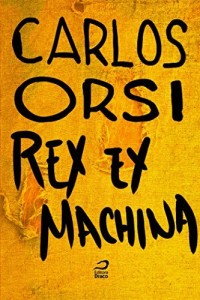 Baixar Rex ex machina pdf, epub, eBook