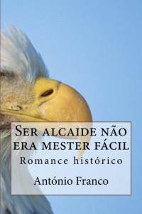 Baixar Ser alcaide não era mester fácil pdf, epub, eBook