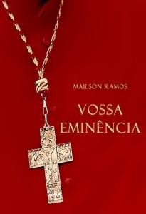 Baixar Vossa eminência (portoghese edizione) pdf, epub, eBook